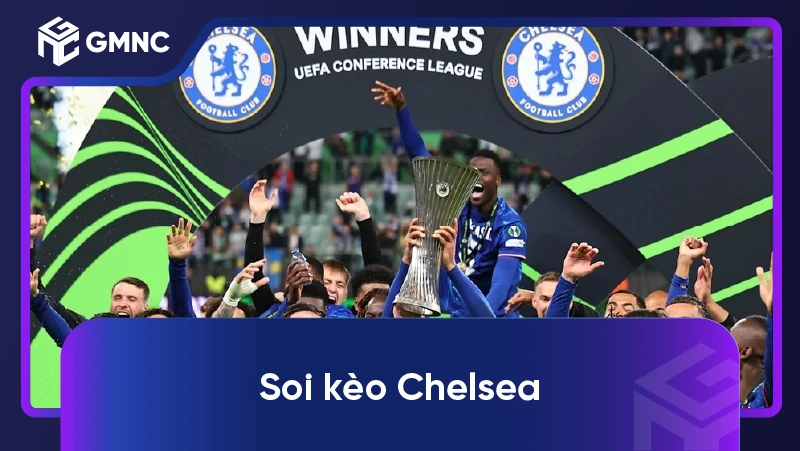 Soi Kèo Chelsea